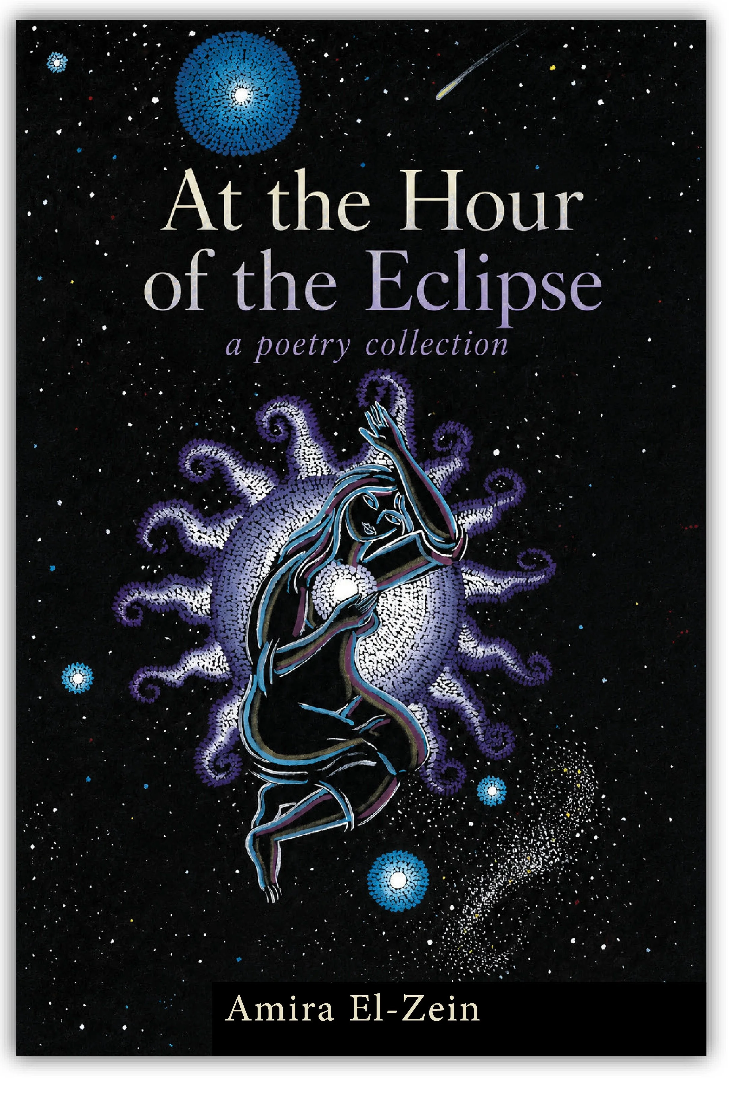 At the Hour of the Eclipse by Amira El-Zein — ARROWSMITH